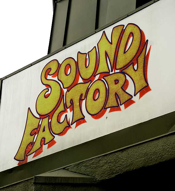 Sound Factory, Hollywood