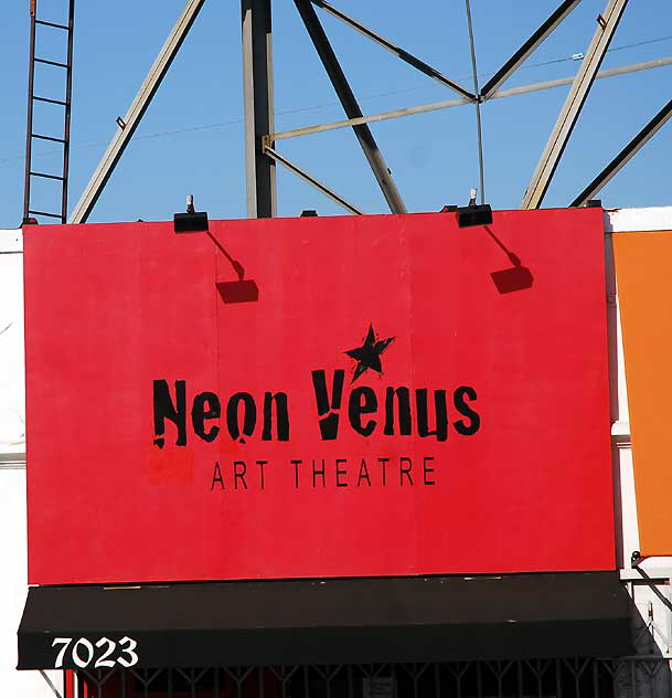 Neon Venus Art Theater, 7023 Melrose Avenue