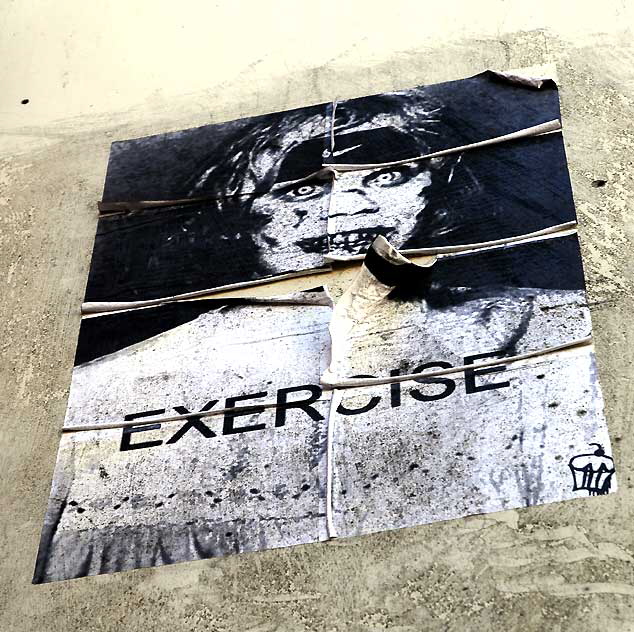 "Exercise" - poster on Melrose Avenue 