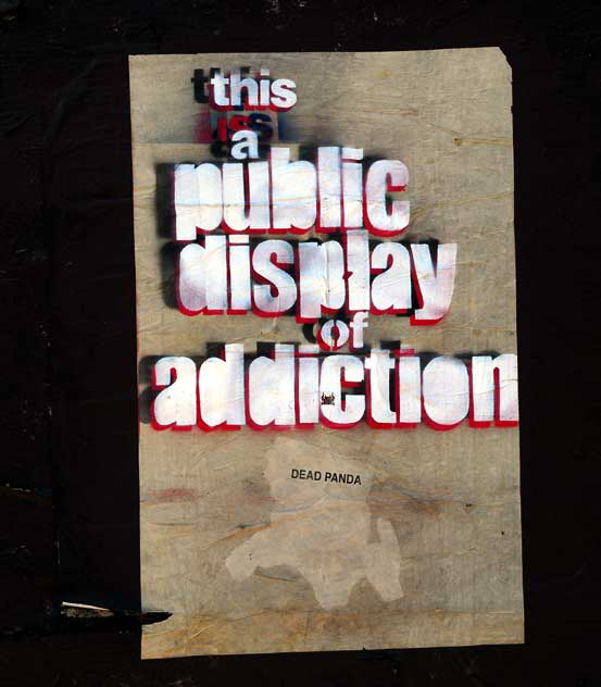 "The Is a Public Display of Addiction" - Sunset Boulevard east of Echo Park