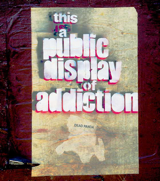 "The Is a Public Display of Addiction" - Sunset Boulevard east of Echo Park