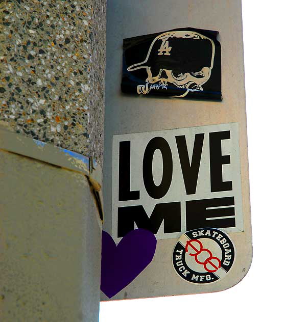 Love Me, Fairfax Avenue south of Melrose, Wednesday, February 23, 2011