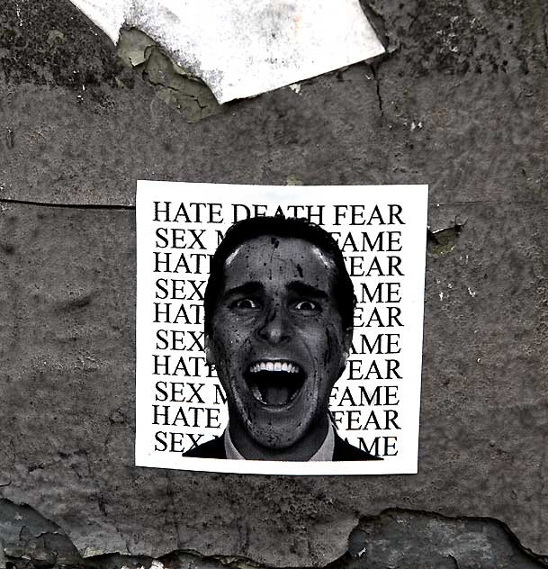 Hate-Death-Fear-Sex, sticker, Melrose Avenue, February 25, 2011