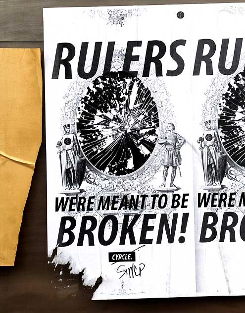 Rulers Were Meant to Be Broken - street art on the corner of Melrose and Spaulding, February 25, 2011