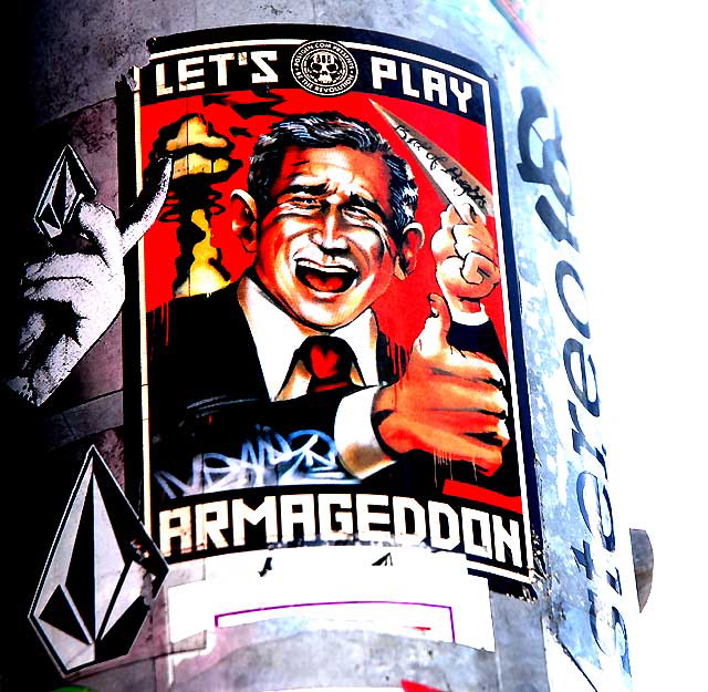 Bush Armageddon Sticker - La Cienega Boulevard, West Hollywood
