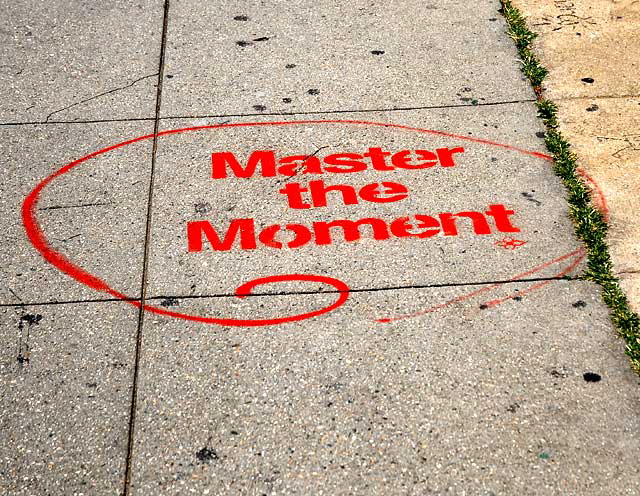 "Master the Moment" - Melrose Avenue at Spaulding