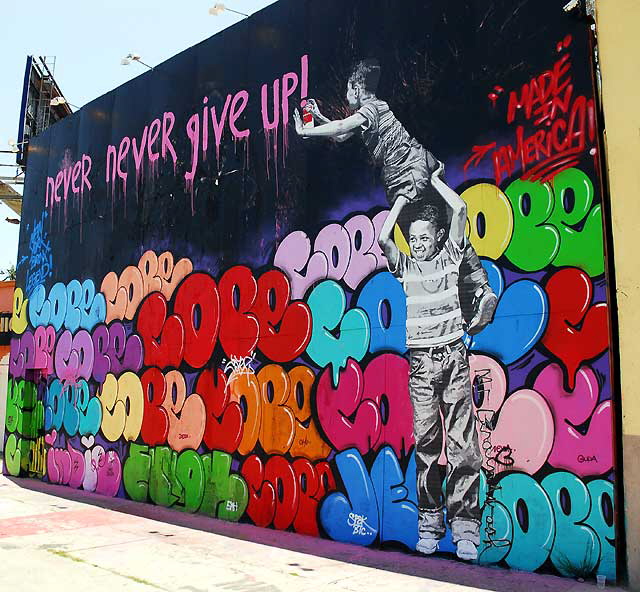 "Never, Never Give Up" - mural on La Brea, South of Hollywood, Wednesday, May 18, 2011