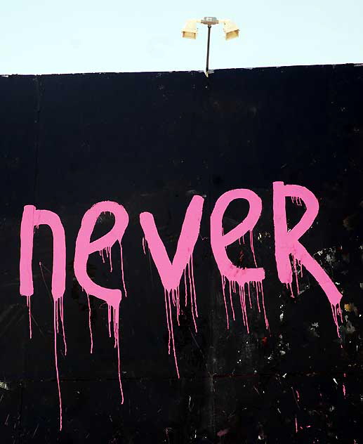 "Never, Never Give Up" - mural on La Brea, South of Hollywood, Wednesday, May 18, 2011