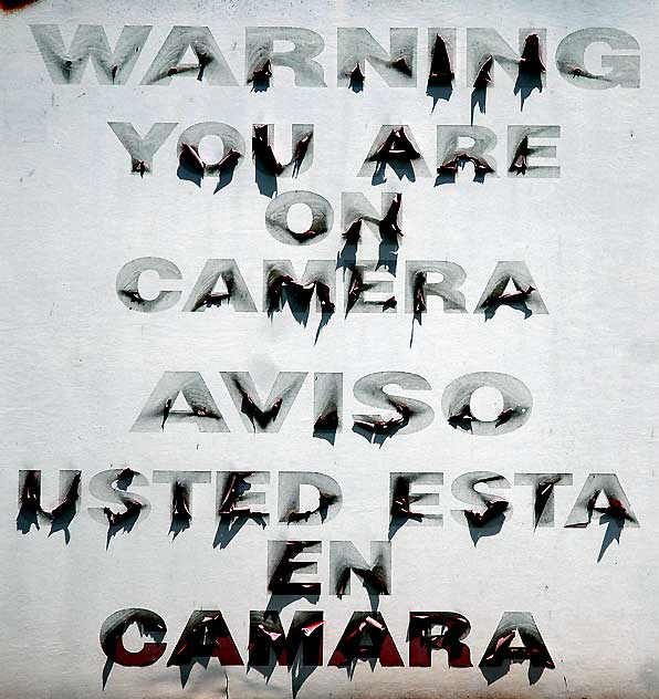 Warning: You Are On Camera