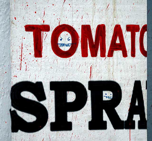 Tomato Spray, 960 North La Brea Avenue, down the Hill from Hollywood, Thursday, June 9, 2011