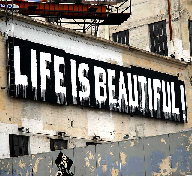 "Life is Beautiful" - 960 North La Brea Avenue, Los Angeles, Thursday, June 16, 2011