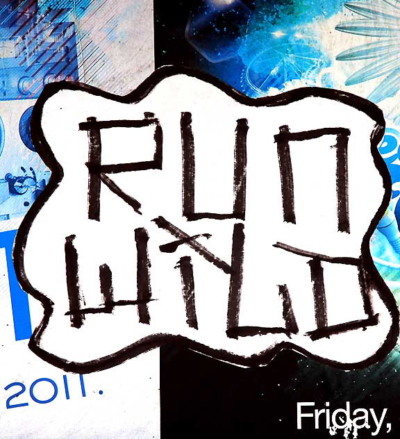 "Run Wild" - 960 North La Brea Avenue, Los Angeles, Thursday, June 16, 2011