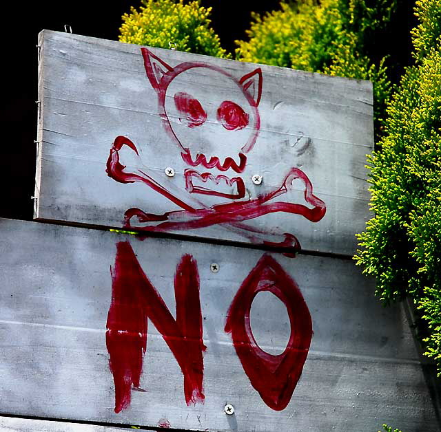 "No Trespassing" - Sanborn Street in Silverlake