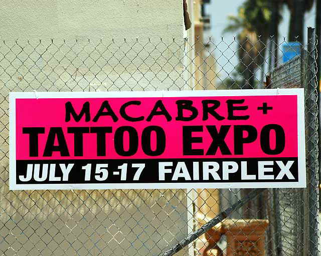 ALT: Macabre Tattoo Expo - sign, Sunset Boulevard at Gordon in Hollywood, Thursday, June 23, 2011