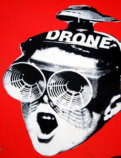 "Drone" - - alley behind Pink's Hot Dogs on La Brea in Hollywood, Friday, July 1, 2011