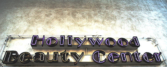 Hollywood Beauty Center, broken neon sign, Hollywood Boulevard 