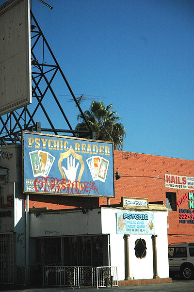 Below the billboard - Hollywood and Vine - Psychic  Reader