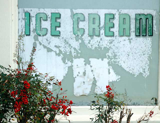 Sign on an abandoned grocery store window, Arizona at 11th - Santa Monica - "Ice Cream"