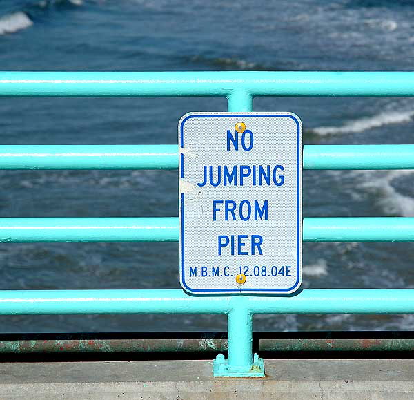 Warning Sign on Pier, Manhattan Beach - No Jumping