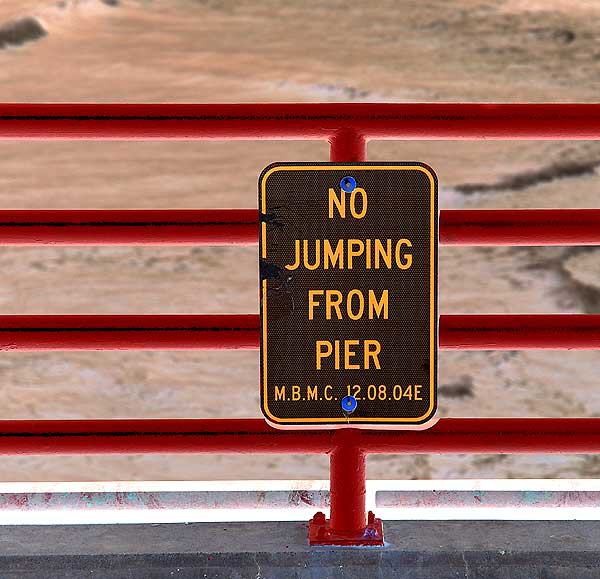 Warning Sign on Pier, Manhattan Beach - No Jumping (negative print)