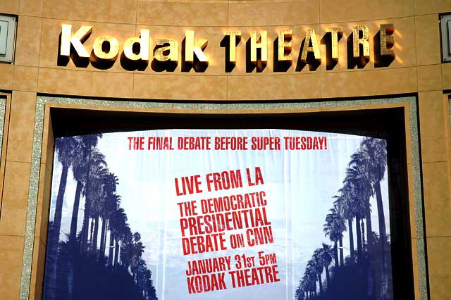 The Los Angeles Democratic Presidential Debate, January 31, 2008, at the Kodak Theater on Hollywood Boulevard