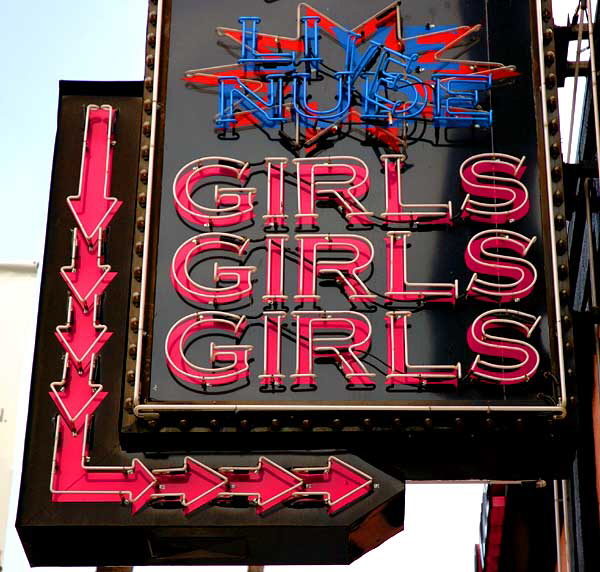 Strip Club - "Live Nude: Girls, Girls, Girls" neon sign - Sunset at Formosa, Hollywood