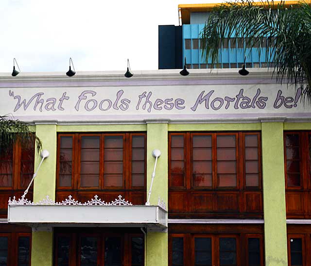 "What Fools These Morals Be" faade - Cahuenga Boulevard, Hollywood