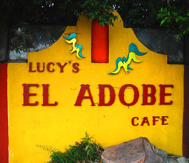Lucy's El Adobe Caf - Melrose and Plymouth, Hollywood