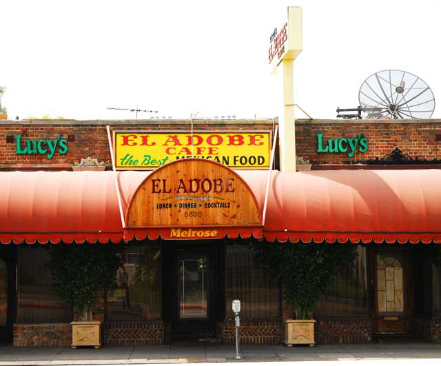 Lucy's El Adobe Caf - Melrose and Plymouth, Hollywood