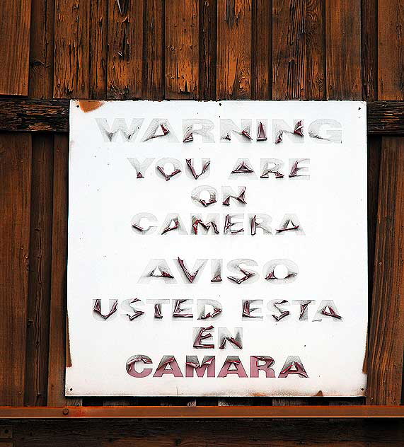 "Warning: You Are on Camera" - sign at La Brea and First, West Los Angeles
