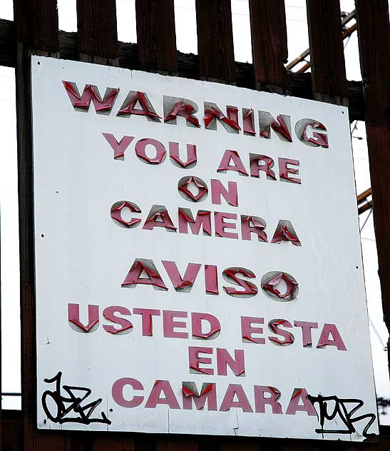 "Warning: You Are on Camera" - sign at La Brea and First, West Los Angeles