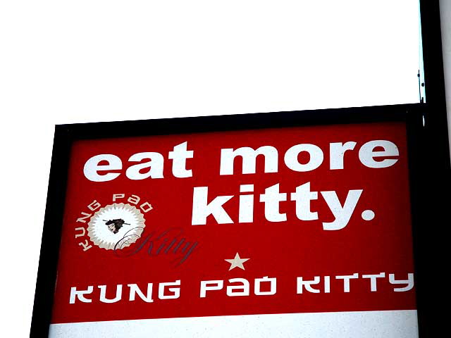 "Eat More Kitty" - sign for parking at Kung Pao Kitty, Hollywood