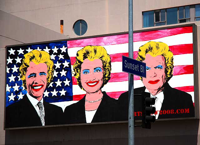 Obama, Clinton and McCain as Hollywood blonds, art billboard on Sunset Boulevard, Hollywood