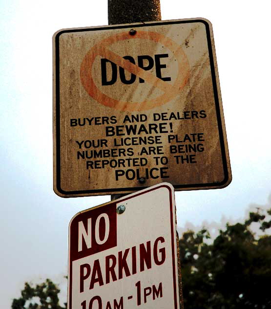 No Dope Dealers sign, Las Palmas, south of Sunset, Hollywood