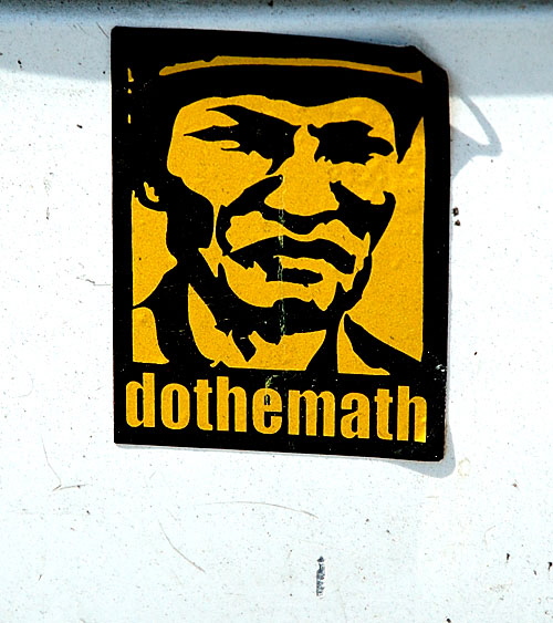 "Do the Math" sticker on pick-up truck, Western Avenue, Los Angeles