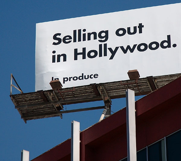 "Selling Our in Hollywood" - billboard, Sunset Boulevard