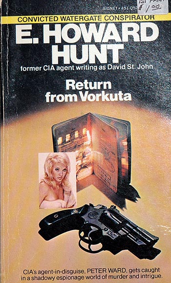 E. Howard Hunt - Return from Vorkuta